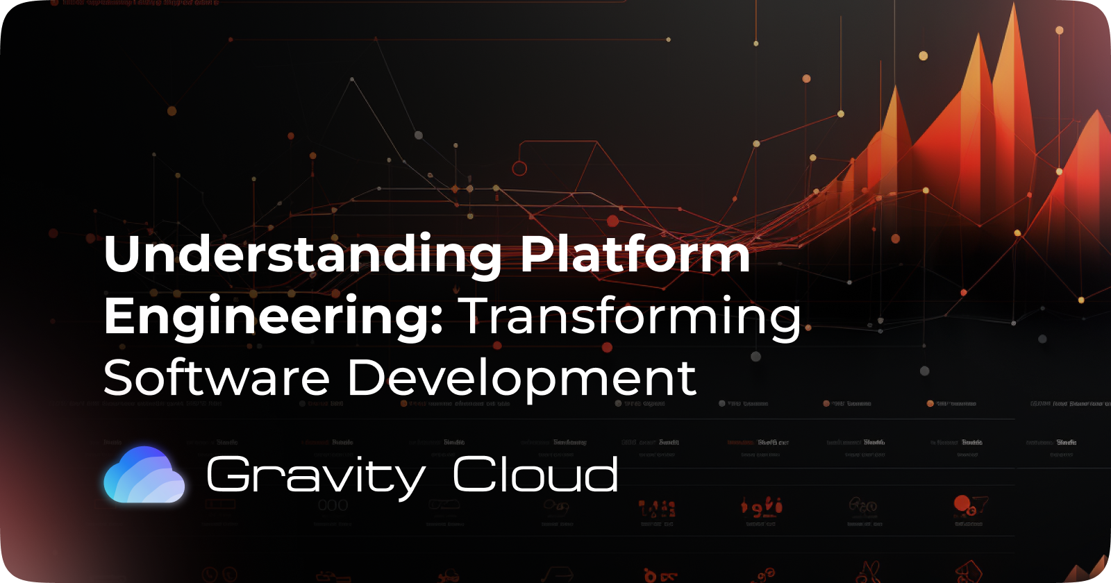 Understanding Platform Engineering: Transforming Software Development
